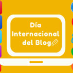 31 agosto Día Internacional del Blog