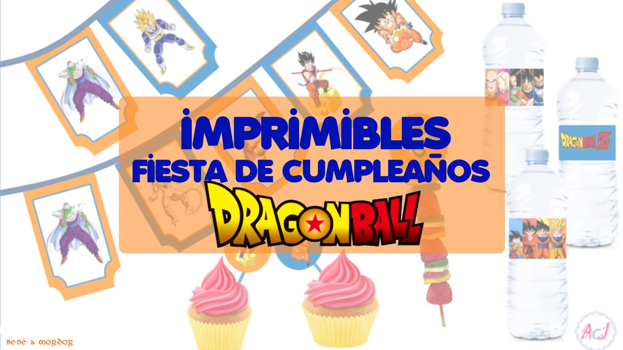 Fiesta de cumpleaños Dragon Ball (¡con imprimibles!) - Bebé a Mordor
