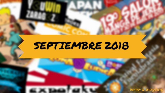 agenda de eventos frikis ocio alternativo septiembre 2018