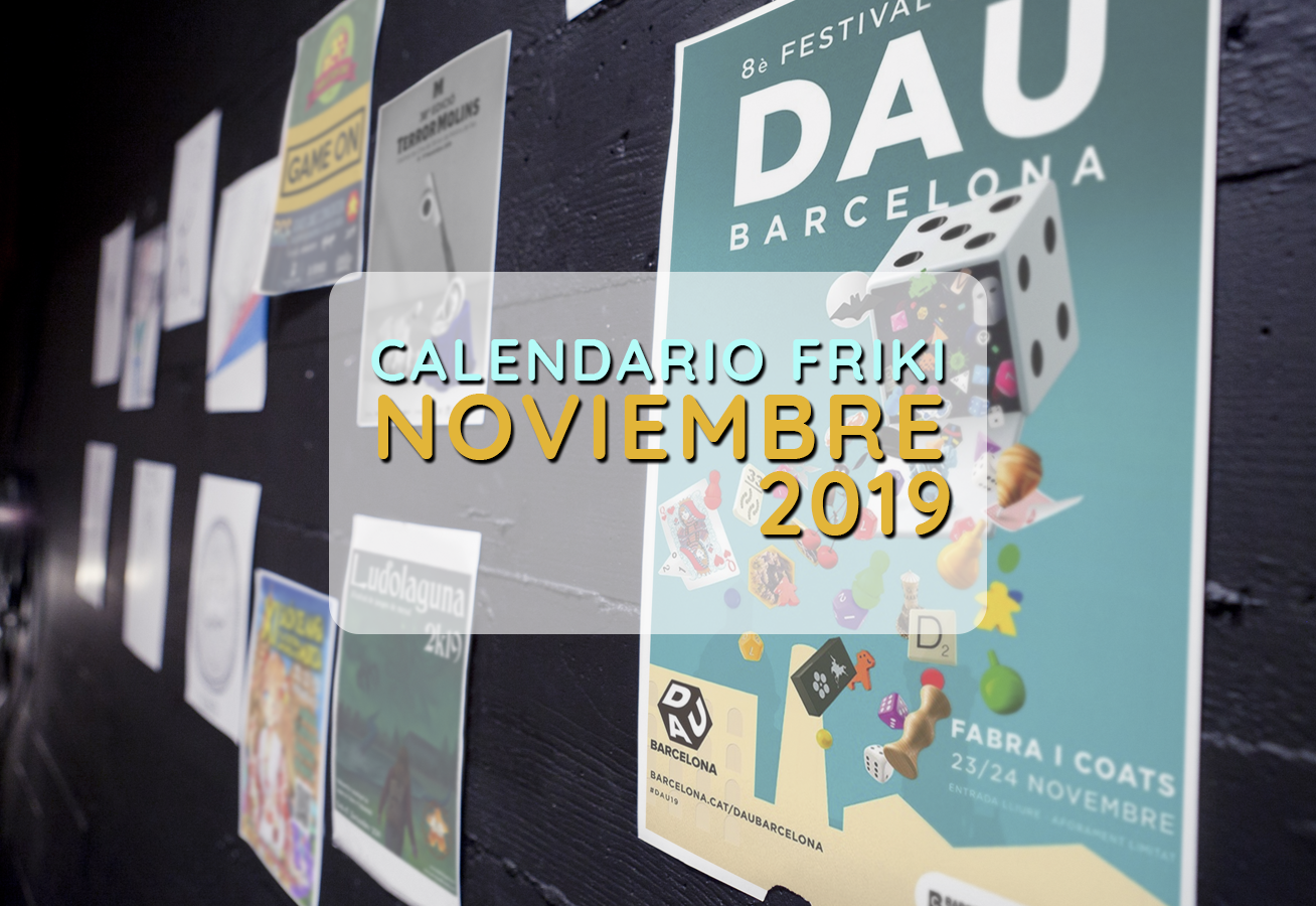 calendario friki noviembre 2019