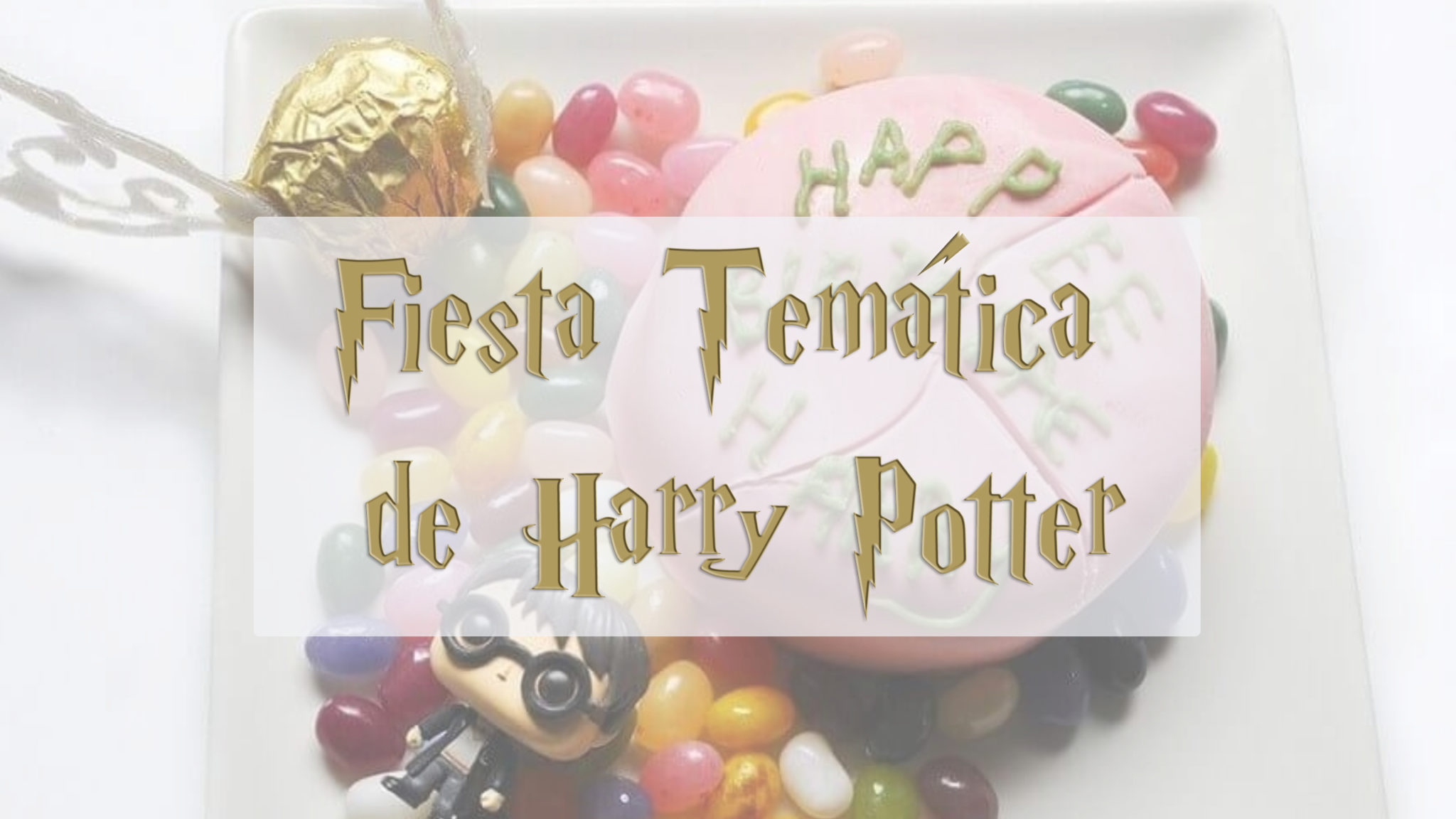 Mejores ideas decoración Harry Potter - Cumpleaños Harry Potter
