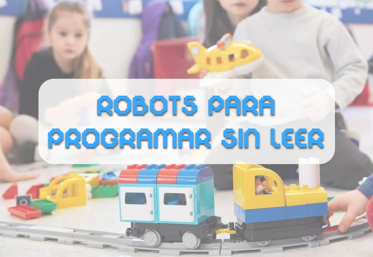 robots para niños desde 2 y 3 años_ aprender a programar sin leer