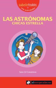 Día de la Niña y la Mujer en la Ciencia Astrónomas