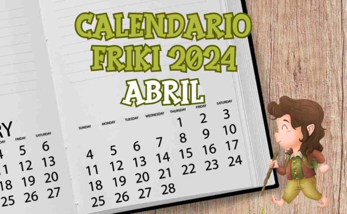 Portada Calendario Friki Abril 2024