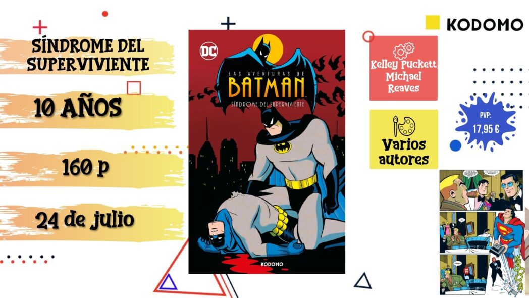 Novedades cómics julio Batman - Síndrome del superviviente