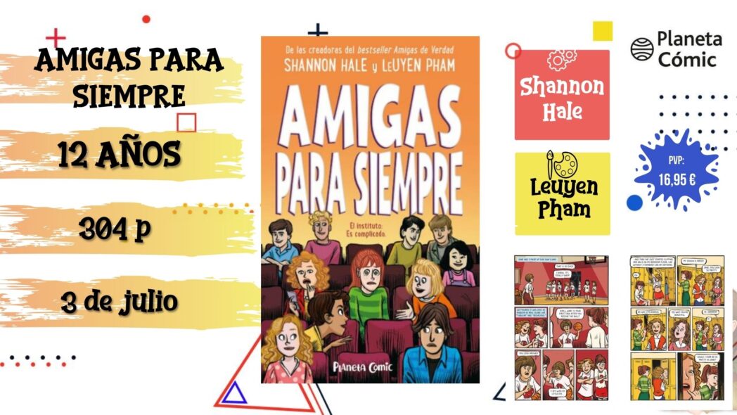 Novedades cómics julio Amigas para siempre