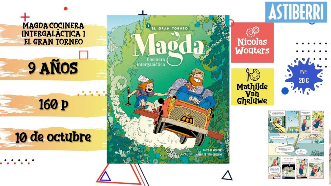 Novedades cómics octubre Magda Cocinera intergaláctica 1