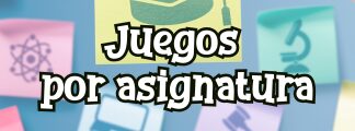 Juegos por asignatura