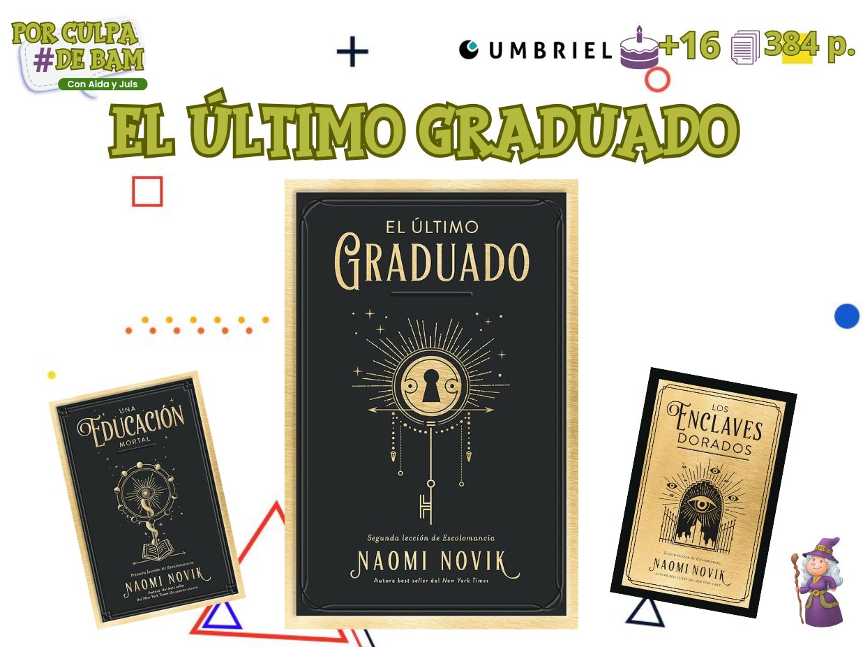 27 El último graduado