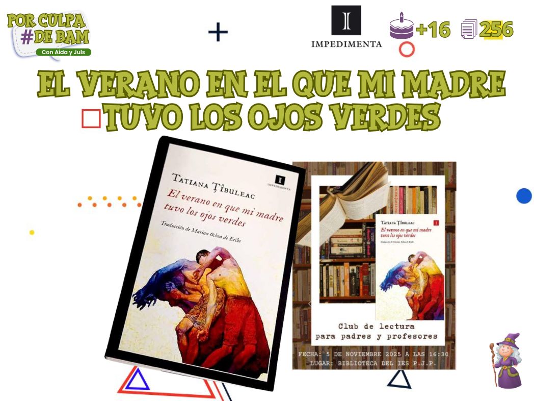 reseña libro el verano en el que mi madre tuvo los ojos verdes