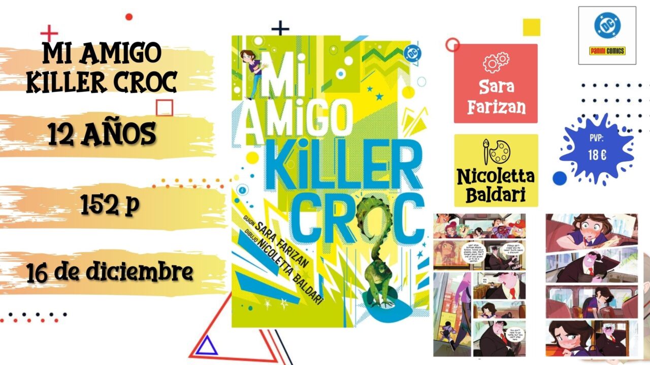 Novedades cómics diciembre Mi amigo Killer Croc