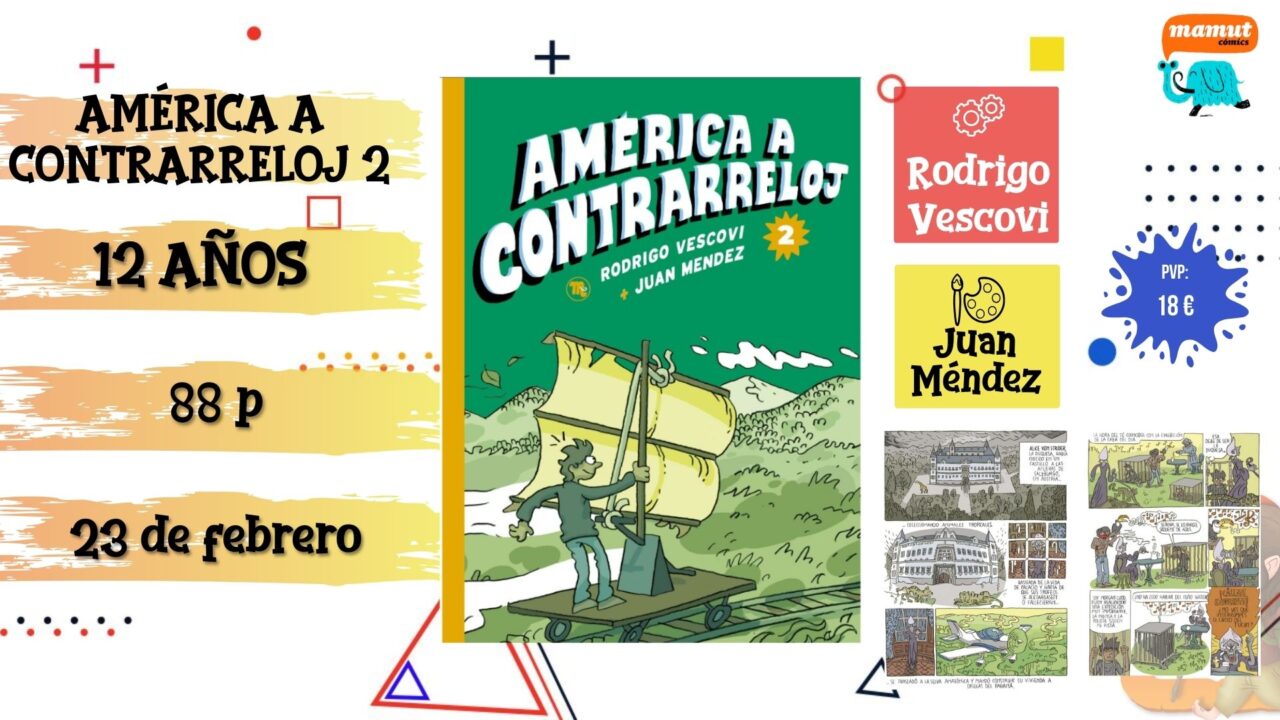Portada del cómic infantil "América a contrarreloj 2" de Mamut, novedad de febrero 2026.
