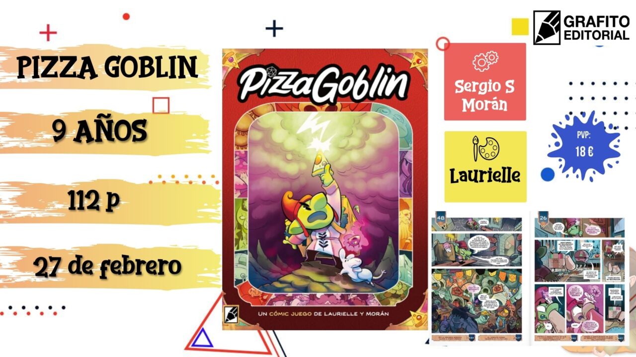 Portada del cómic infantil "Pizza Goblin" de Grafito, novedad de febrero 2026.