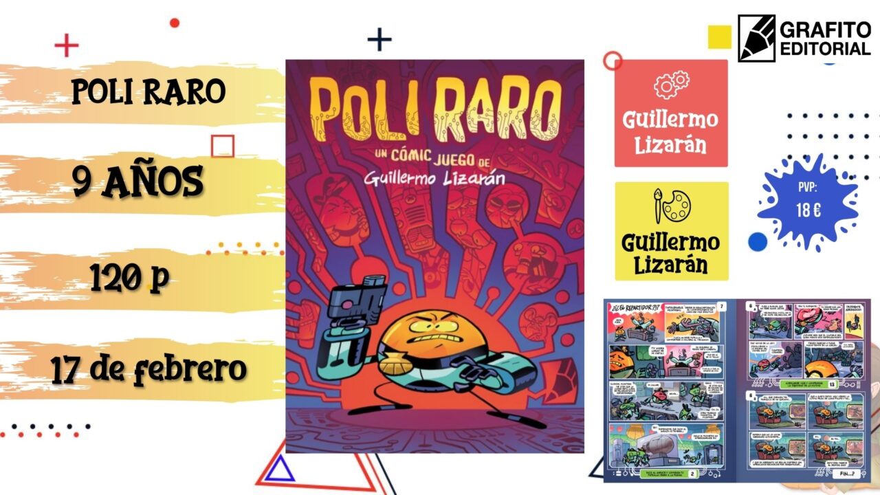 Portada del cómic infantil "Poli raro" de Grafito, novedad de febrero 2026.