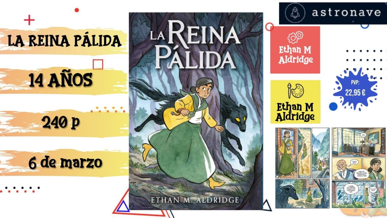 Portada del cómic infantil "La reina pálida" de Astronave, novedad de marzo 2026.