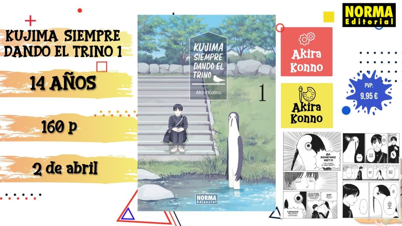 Portada del cómic juvenil "Kujima: siempre dando el trino, 1" de Norma, novedad de abril 2026.