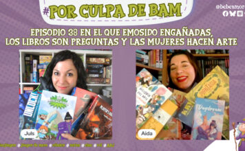 portada episodio 38 podcast por culpa de bam