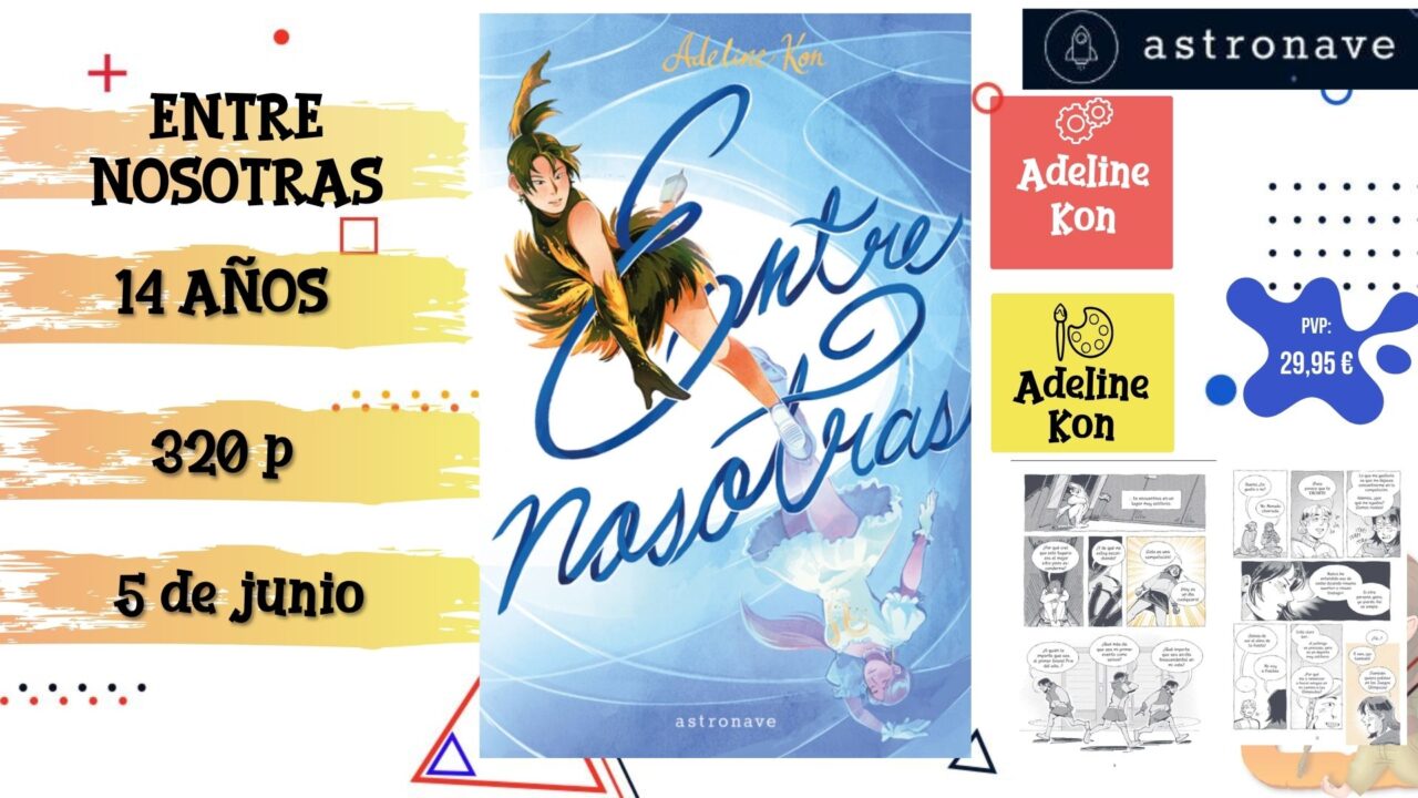 Portada del cómic juvenil "Entre nosotras" de Astronave, novedad de junio 2026.