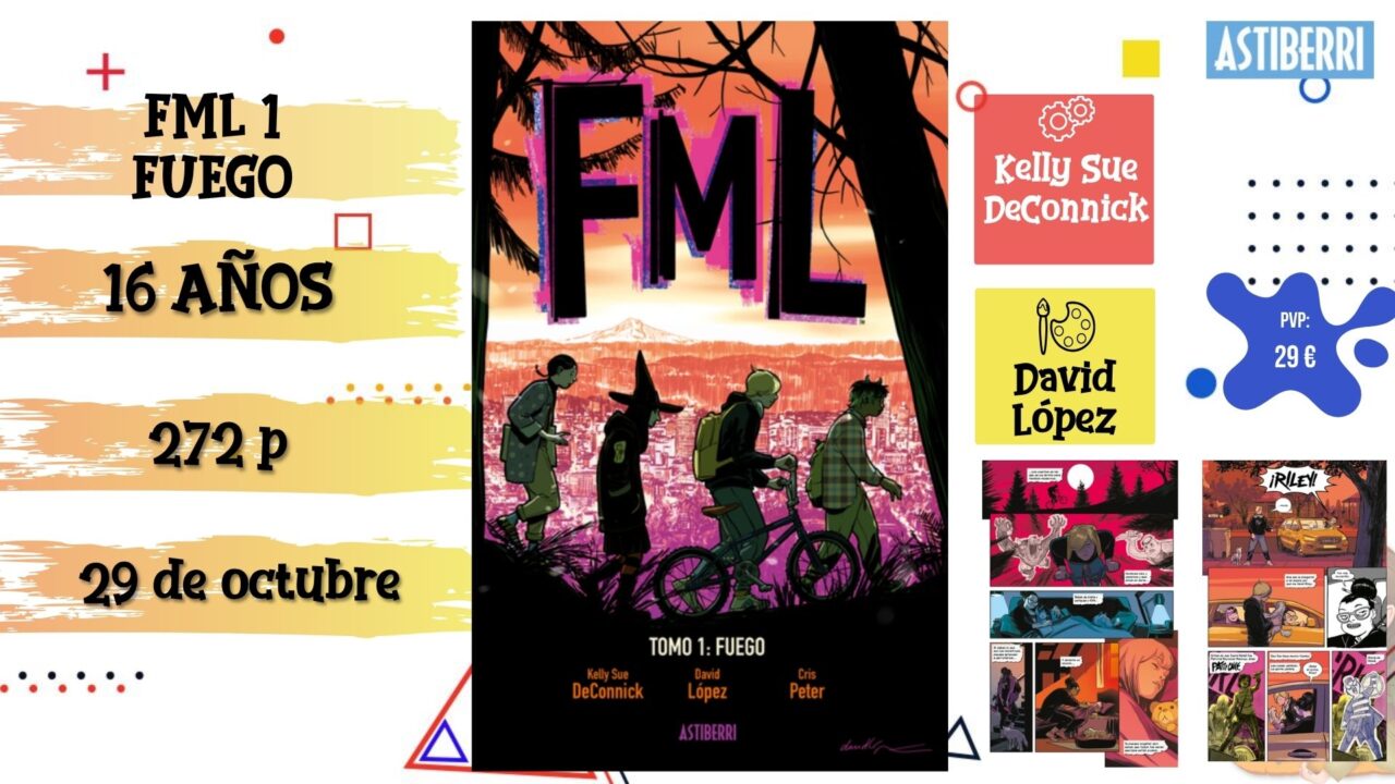 Portada del cómic juvenil "FML 1. Fuego" de Astiberri, novedad de octubre 2026.